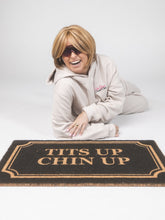 Load image into Gallery viewer, TITS UP CHINS UP DOORMAT
