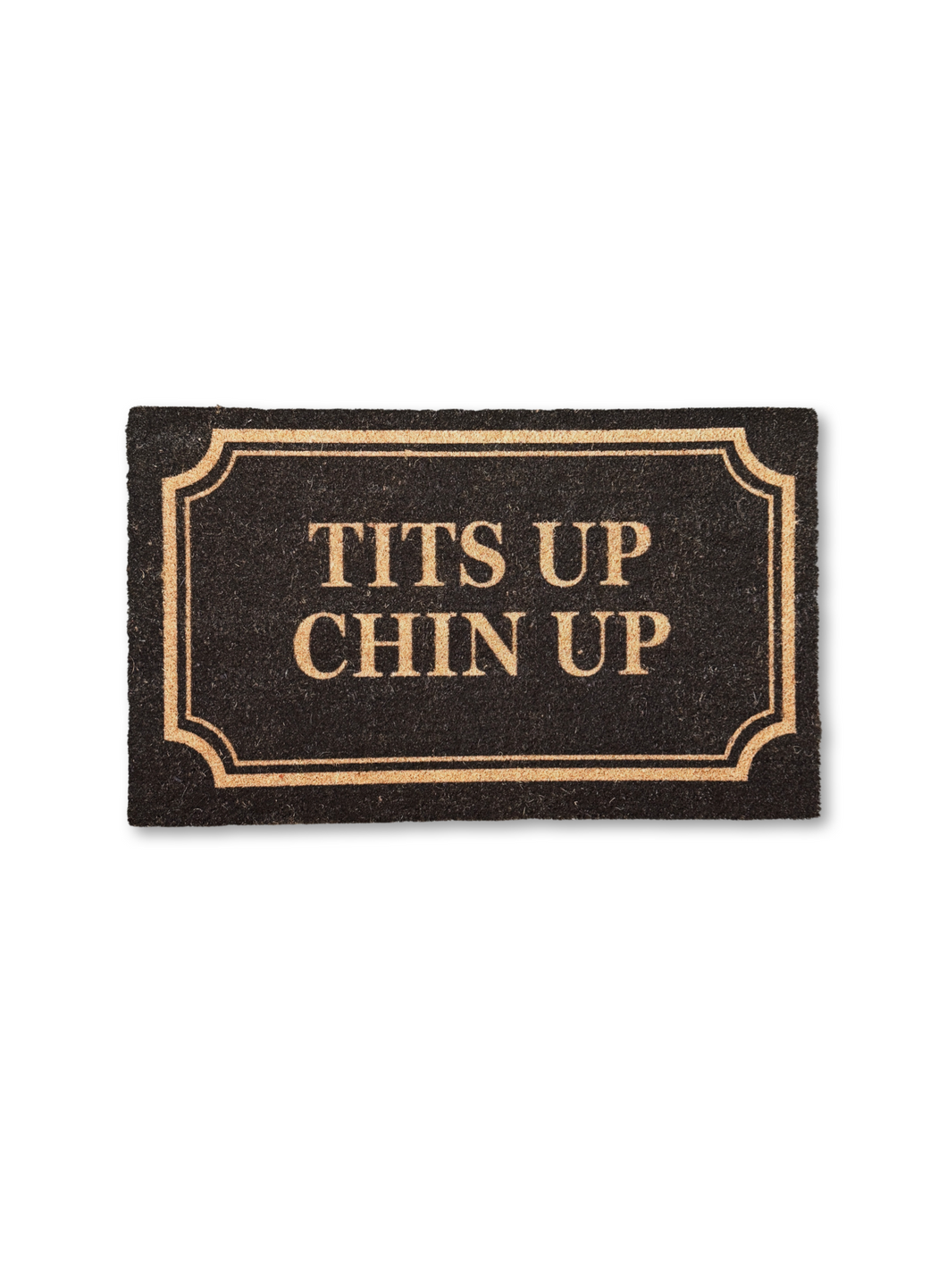 TITS UP CHINS UP DOORMAT