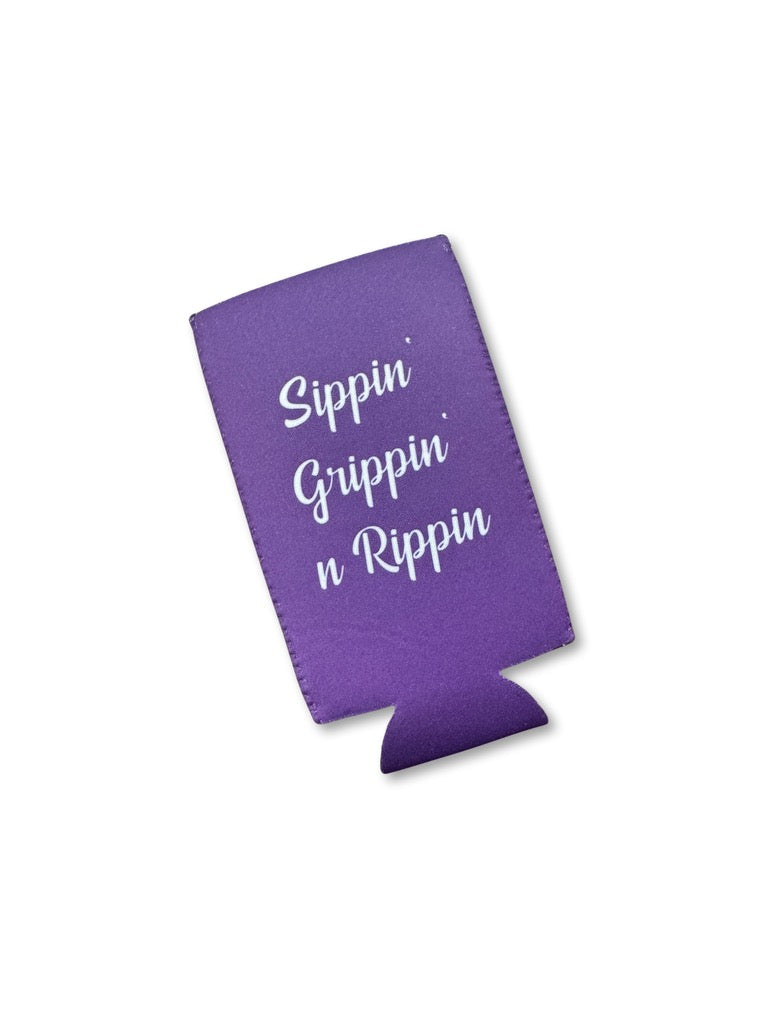 Sippin, Grippin, Rippin Koozie