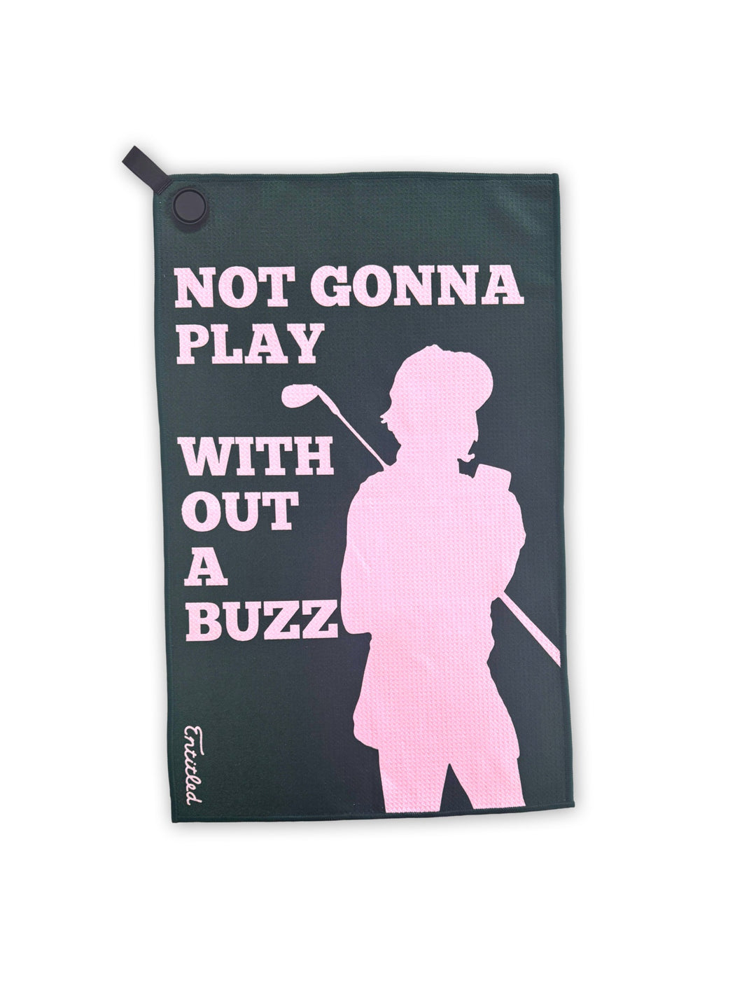 WITHOUT A BUZZ  GOLF TOWEL WITH MAGNET
