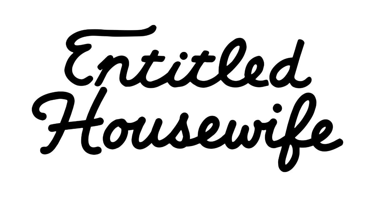 The Entitled Housewife Signature Store